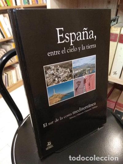 Livres: Espa&ntilde;a, entre el cielo y la tierra- 9788484594031