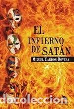 Livres: El infierno de Sat&aacute;n- 9788411140188