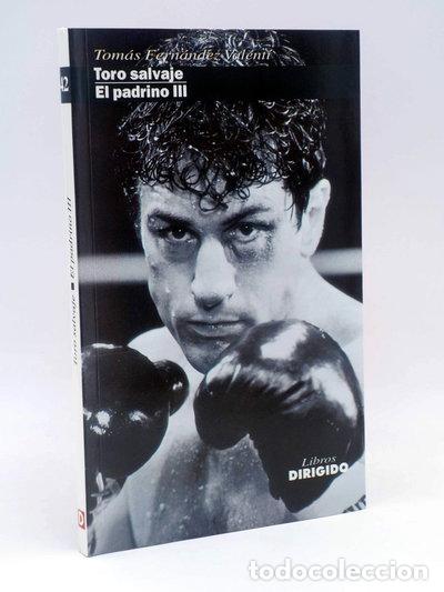 Livres: Toro salvaje, El padrino III- 9788487270543