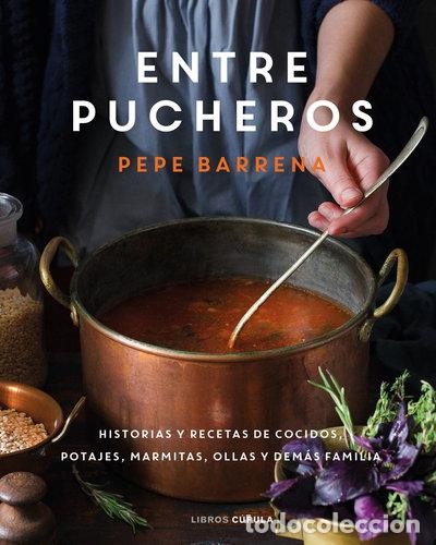 Libros: Entre pucheros- 9788448029852