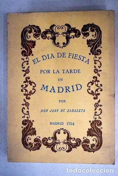 B&uuml;cher: El d&iacute;a de fiesta por la tarde en Madrid- 9788478120208