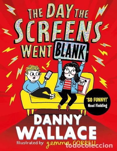 Livres: The Day the Screens Went Blank- 9781471196881