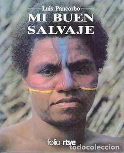 Libros: Mi buen salvaje- 9788475833194 - Foto 1