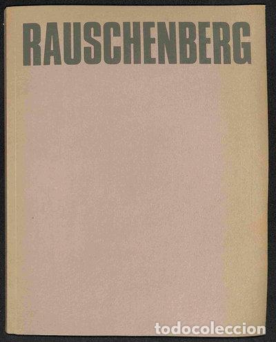 Livres: Robert Rauschenberg- 9788470753091