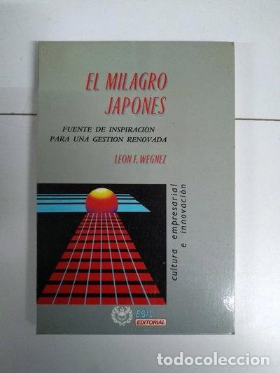 Livres: El milagro japon&eacute;s- 9788473560504