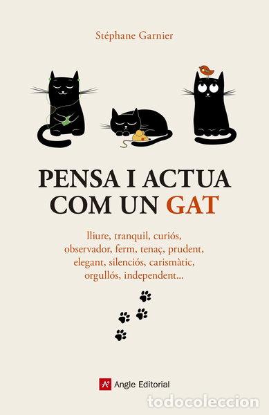 Libros: Pensa i actua com un gat- 9788417214272 - Foto 1