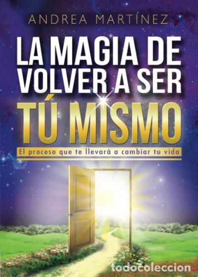 Livros em segunda m&atilde;o: La magia de volver a ser t&uacute; mismo- 9788409441785
