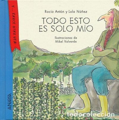 Libri di seconda mano: Todo esto es solo m&iacute;o- 9788467873481