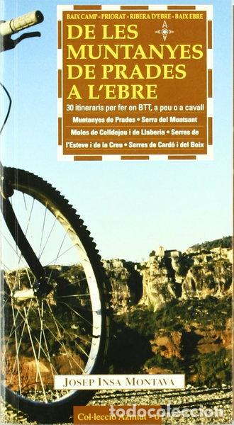 Libros: De les Muntanyes de Prades a l'Ebre- 9788489890510
