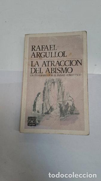 B&uuml;cher: La atracci&oacute;n del abismo- 9788401422034