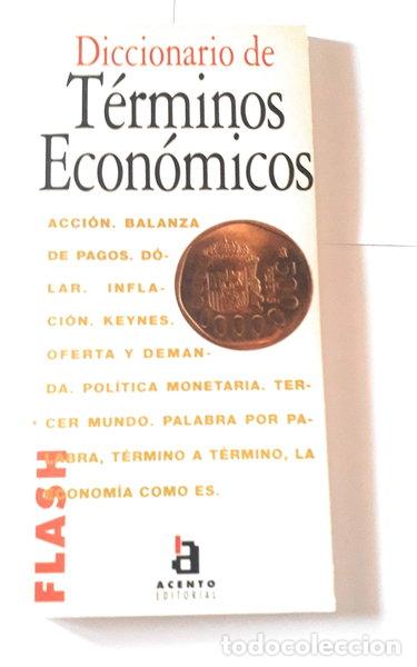 Libros: Diccionario de t&eacute;rminos econ&oacute;micos- 9788448300340 - Foto 1