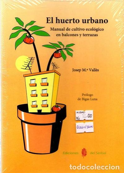 Libri di seconda mano: El huerto urbano- 9788476285077