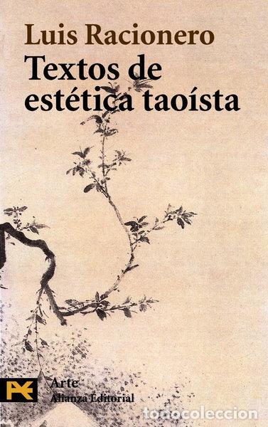 Libri di seconda mano: Textos de est&eacute;tica tao&iacute;sta- 9788420677729