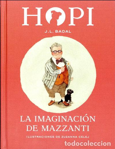 Libros: Hopi 6. La imaginaci&oacute;n de Mazzanti- 9788424658472