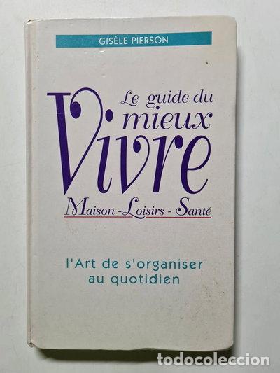 Libros: Le guide du mieux vivre- 9782724295351