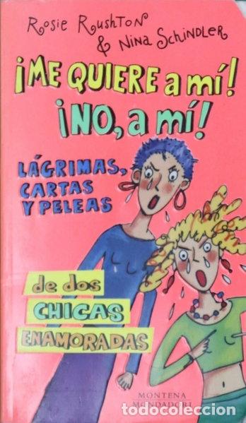 Libros: Me quiere a m&iacute;!, &iexcl;No, a m&iacute;!- 9788484411529 - Foto 1