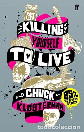 Libros: Killing Yourself to Live- 9780571223985