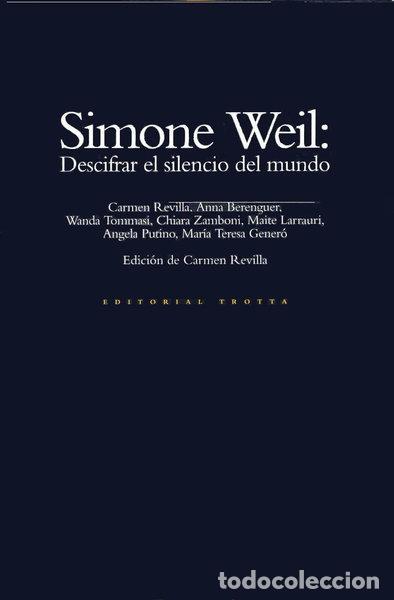 books: Simone Weil: Descifrar el silencio del mundo- 9788481640663