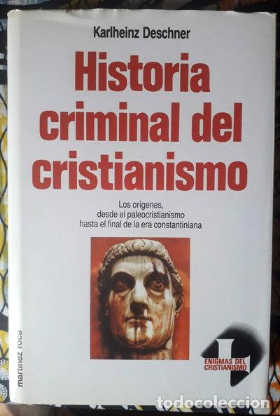 B&uuml;cher: Historia criminal del cristianismo- 9788427014589
