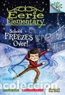 Libros: School Freezes Over!- 9780545873734 - Foto 1