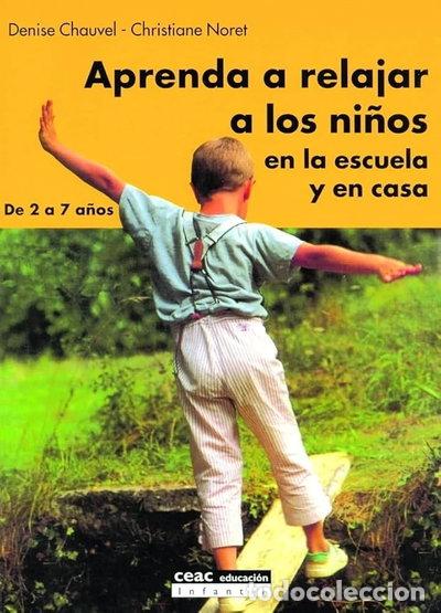Livros em segunda m&atilde;o: Aprenda a relajar a los ni&ntilde;os en la escuela y en casa- 9788432915123