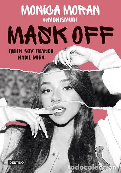 B&uuml;cher: Mask off. Qui&eacute;n soy cuando nadie mira- 9788408253655