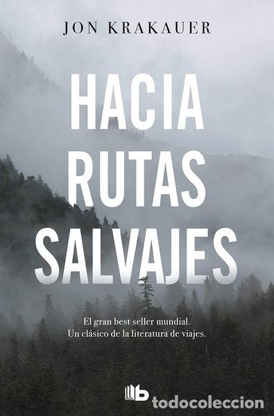 Libros: Hacia rutas salvajes- 9788413141220