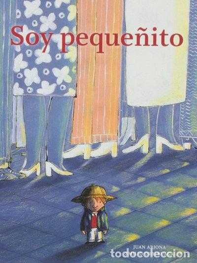 Livres: Soy peque&ntilde;ito- 9788494157929