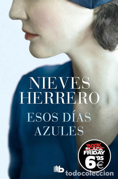 books: Esos d&iacute;as azules- 9788413143576