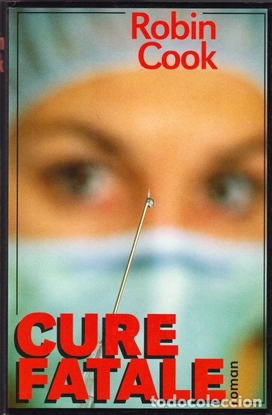 Libri di seconda mano: Cure fatale- 9782744100109