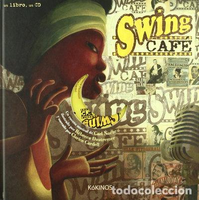 Libros: Swing Cafe- 9788492750085