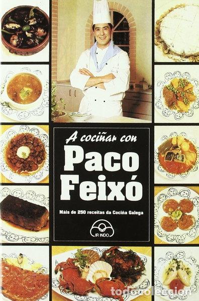 Libros: A coci&ntilde;ar con Paco Feix&oacute;- 9788476801611 - Foto 1
