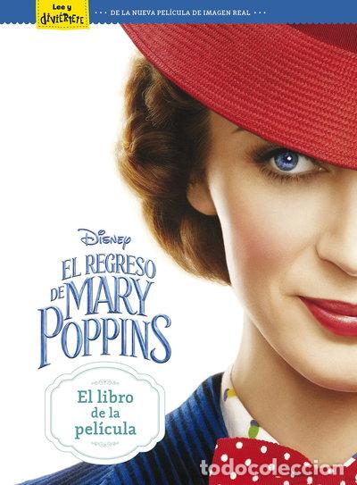 books: El regreso de Mary Poppins. El libro de la pel&iacute;cula- 9788417529208