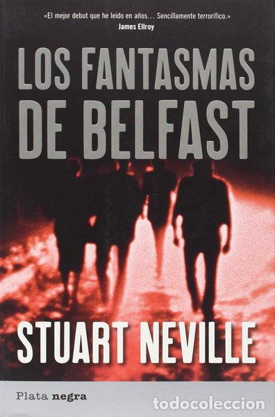 Livres: Los fantasmas de Belfast- 9788492919000