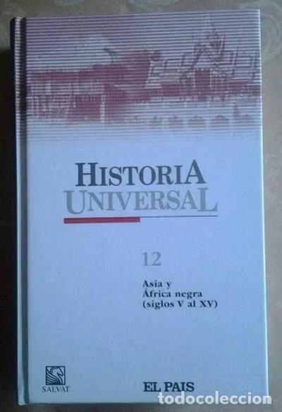 B&uuml;cher: Historia Universal Tomo 12 - Asia y &Aacute;frica negra- 8425536008399