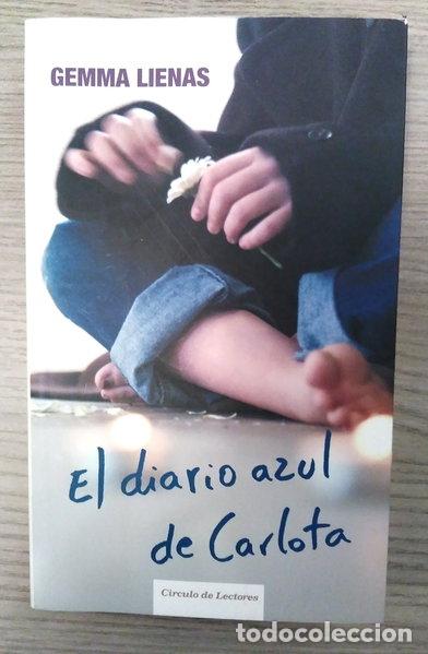 B&uuml;cher: El diario azul de Carlota- 9788467217513
