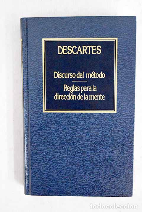 Livros em segunda m&atilde;o: Discurso del m&eacute;todo; Reglas para la direcci&oacute;n de la mente.- Descartes, Ren&eacute;