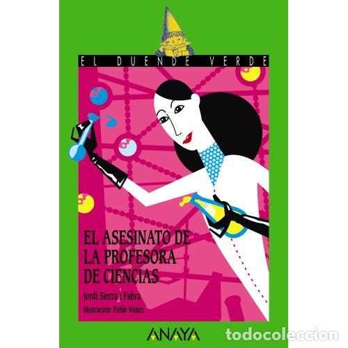Libri di seconda mano: EL ASESINATO DE LA PROFESORA DE CIENCIAS - SIERRA I FABRA, JORDI