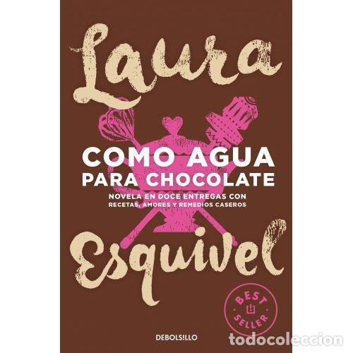 Libri di seconda mano: COMO AGUA PARA CHOCOLATE - ESQUIVEL, LAURA