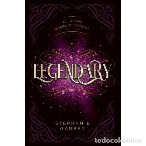 Libros: LEGENDARY - GARBER, STEPHANIE - Foto 1