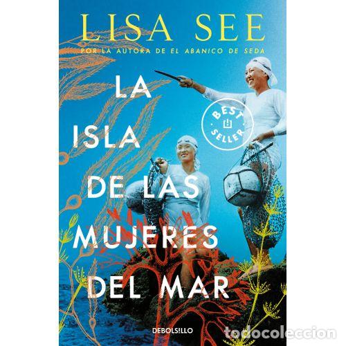 Libros: LA ISLA DE LAS MUJERES DEL MAR - SEE, LISA - Foto 1
