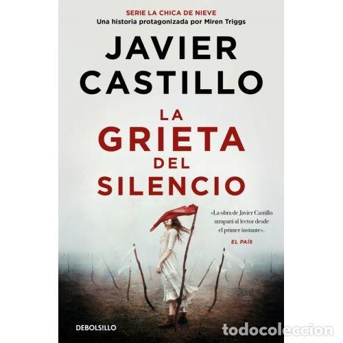 Libros: LA GRIETA DEL SILENCIO - CASTILLO, JAVIER