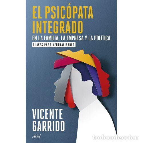 Libri di seconda mano: EL PSIC&Oacute;PATA INTEGRADO - GARRIDO, VICENTE