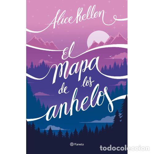 Libri di seconda mano: EL MAPA DE LOS ANHELOS - KELLEN, ALICE