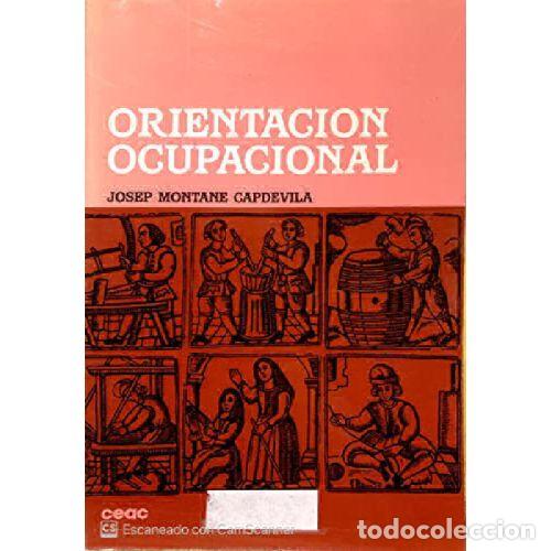 Libros: ORIENTACION OCUPACIONAL - MONTANE CAPDEVILA, JOSEP - Foto 1
