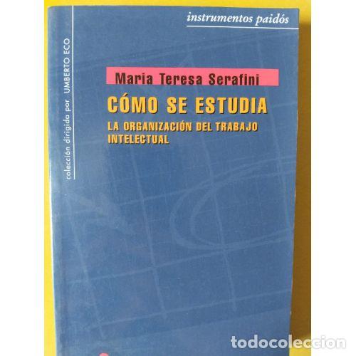 Libros: C&Oacute;MO SE ESTUDIA - SERAFINI, MAR&Iacute;A TERESA