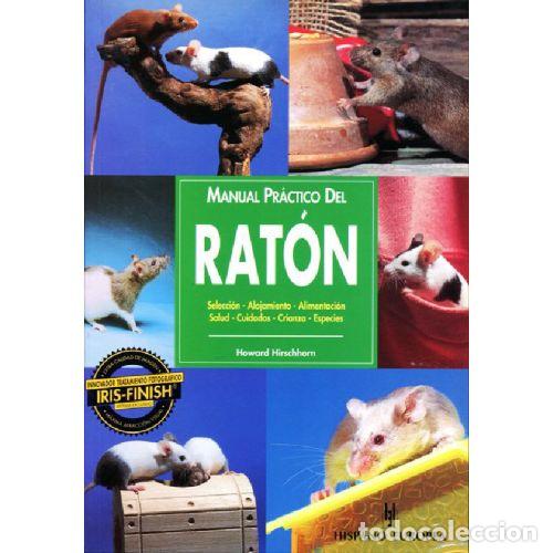 Libri di seconda mano: MANUAL PR&Aacute;CTICO DEL RAT&Oacute;N. - HIRSCHHORN, HOWARD