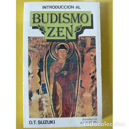 Libros: INTRODUCCI&Oacute;N AL BUDISMO ZEN - SUZUKI, D. T. - Foto 1