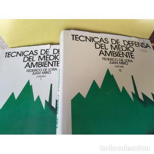 Livros em segunda m&atilde;o: T&Eacute;CNICAS DE DEFENSA DEL MEDIO AMBIENTE 2 TOMOS - DE LORA, FEDERICO Y MIRO, JUAN