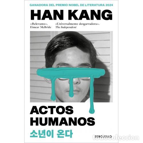 Libros: ACTOS HUMANOS - HAN KANG